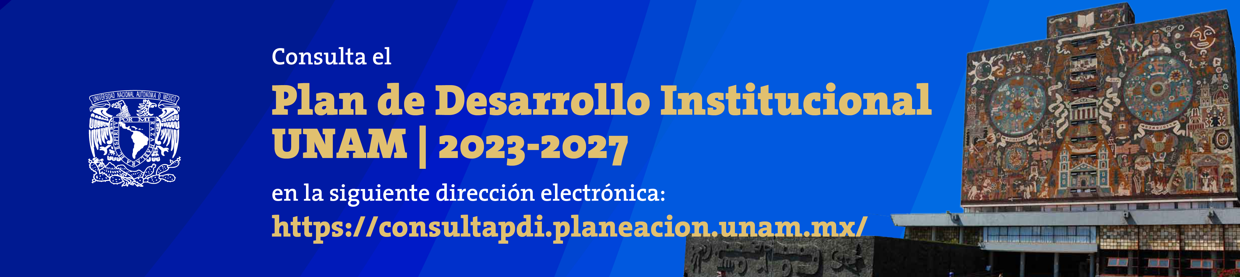 Consulta Plan de Desarrollo Institucional UNAM 2023-2027